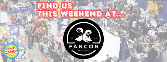 Find Gotta Be Candy at Northern FanCon 2025