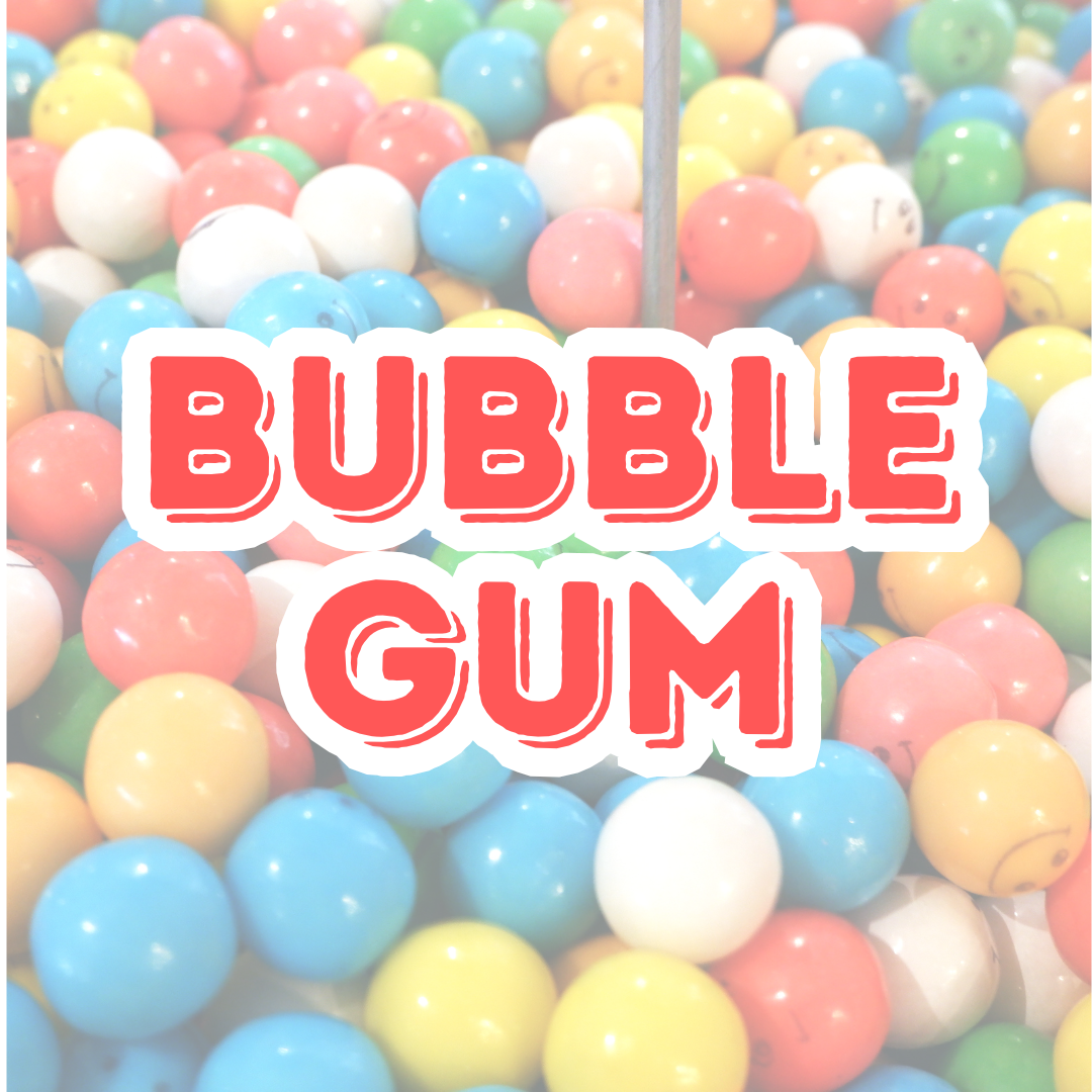 Bubble Gum