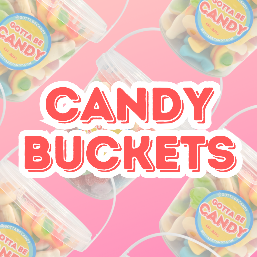 Candy Bucket Rivals Candy Buckets – Premium Gift Candy Buckets Online – Gotta Be Candy