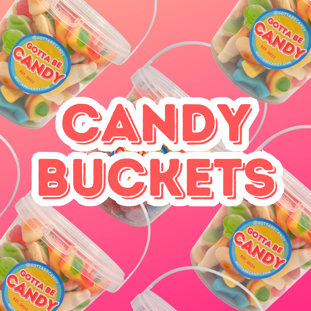 Candy Buckets