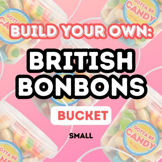 Build Your Own: Bonbons Candy Bucket - Small